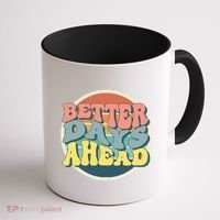 Better Days Ahead Retro Sunset Coffee Mug thumb 1