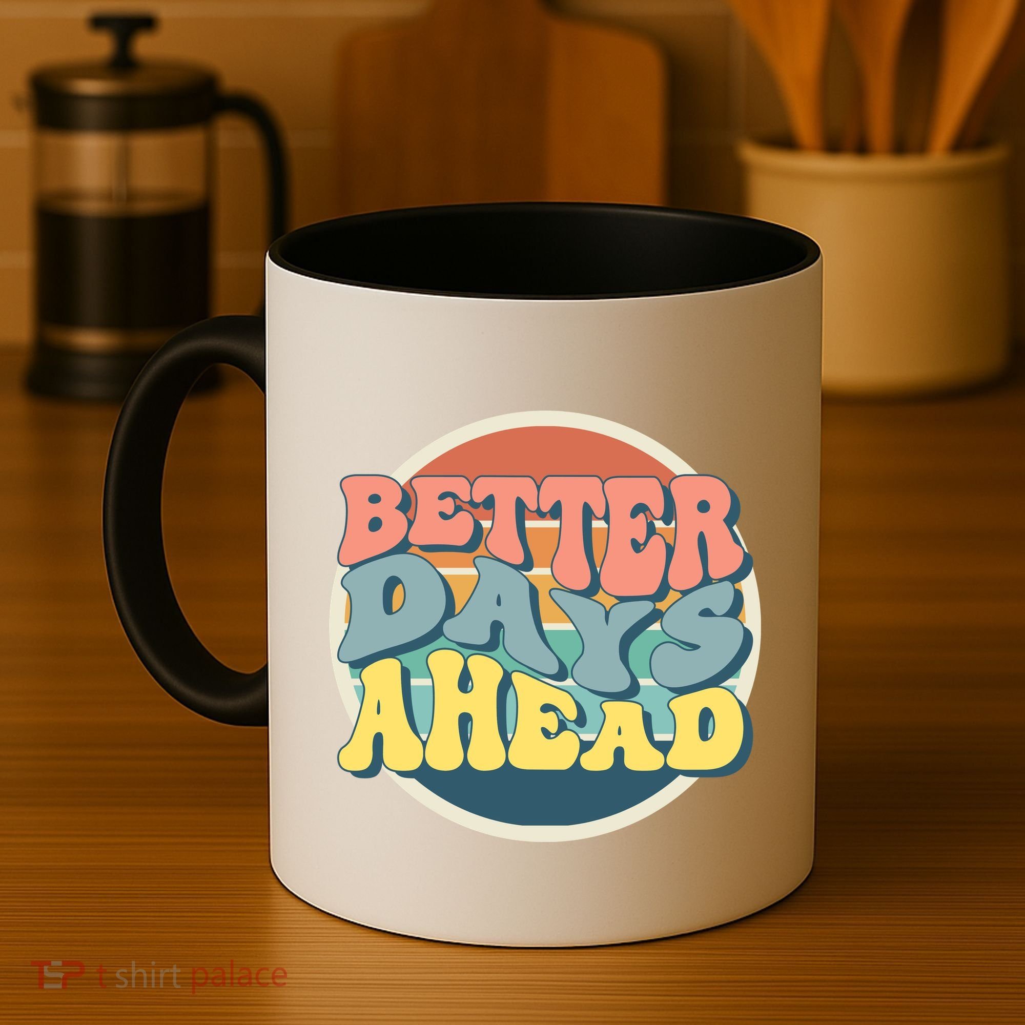 Better Days Ahead Retro Sunset Coffee Mug