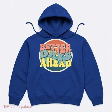 Better Days Ahead Retro Sunset Hoodie