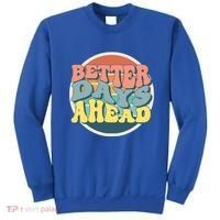 Better Days Ahead Retro Sunset Sweatshirt thumb 0