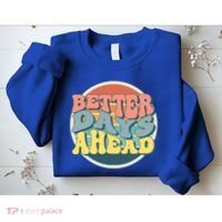 Better Days Ahead Retro Sunset Sweatshirt thumb 2
