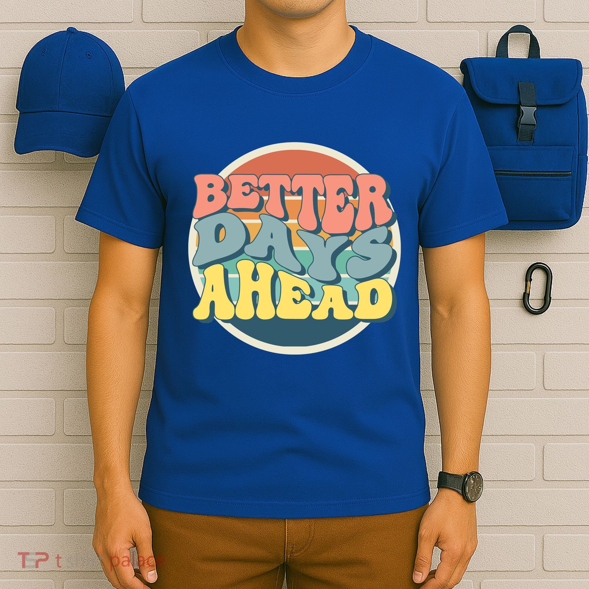 Better Days Ahead Retro Sunset T-Shirt
