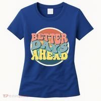 Better Days Ahead Retro Sunset Women's T-Shirt thumb 0