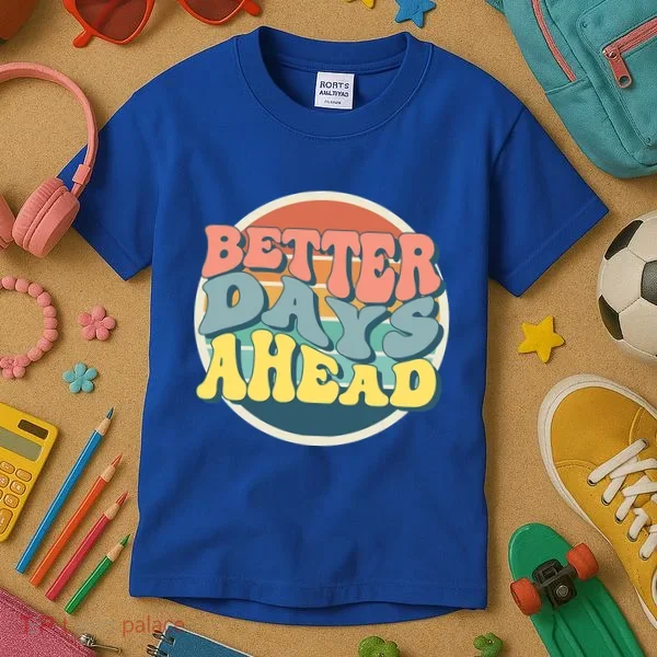 Better Days Ahead Retro Sunset Kids T-Shirt