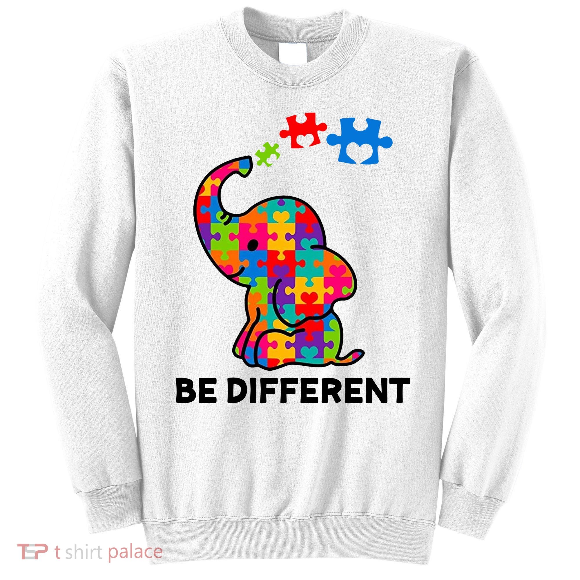 Be Different Autism Awareness Elephant Sweatshirt