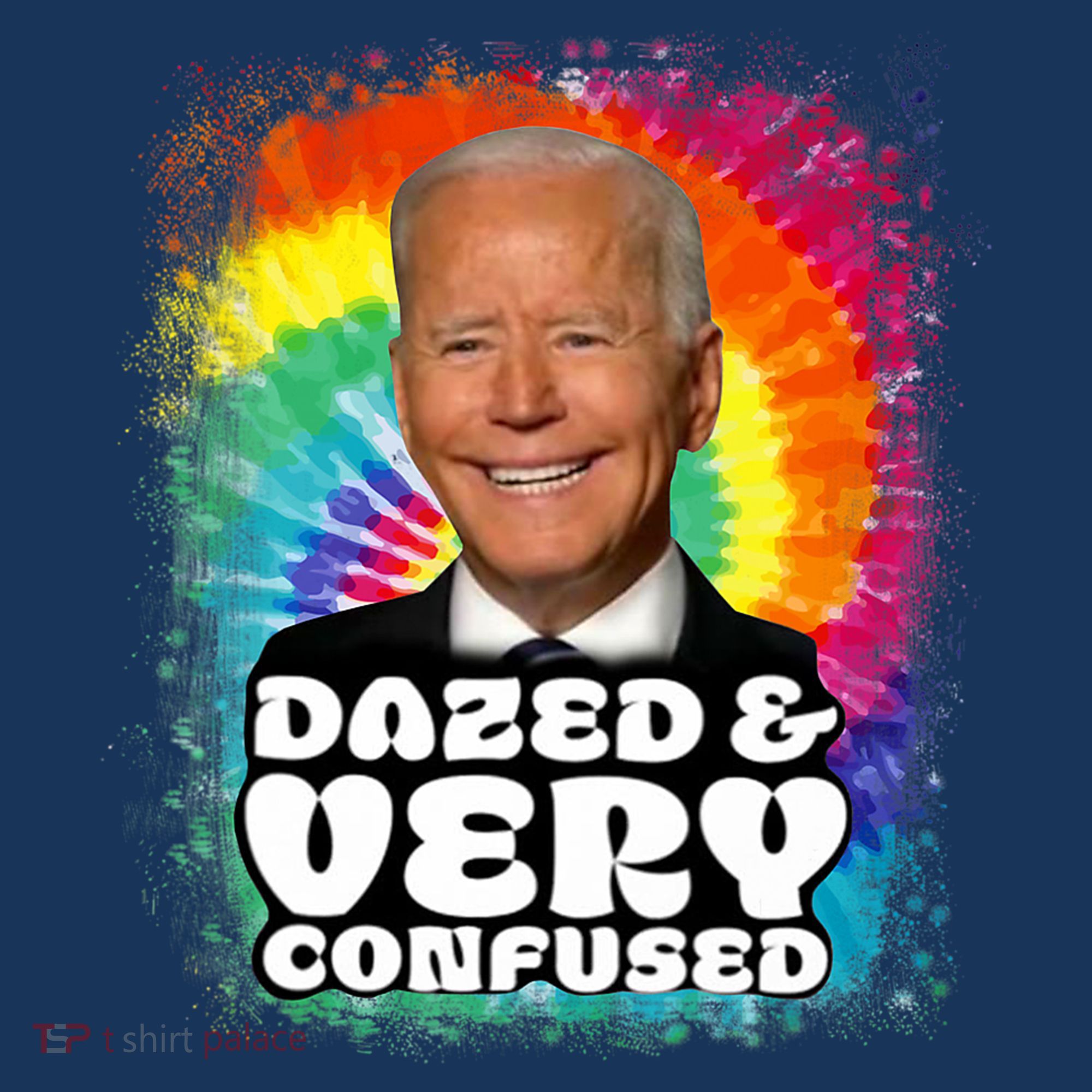 Biden Dazed And Very Confused Tiedye Funny Anti Joe Biden Bucket Hat