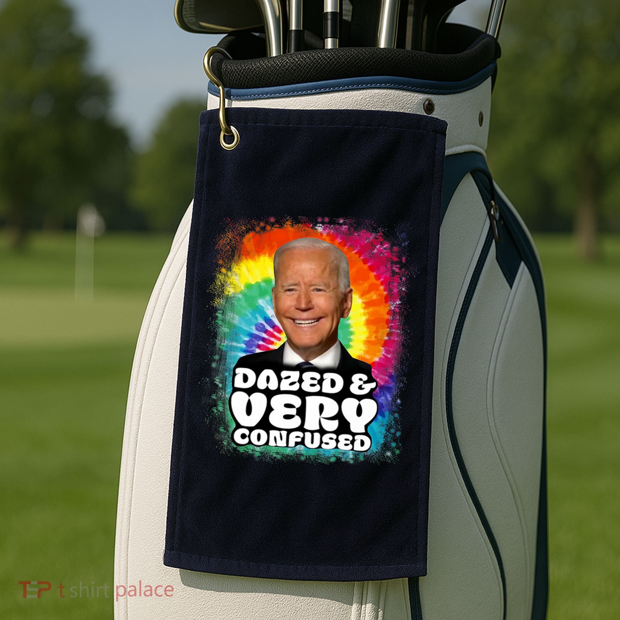 Biden Dazed And Very Confused Tiedye Funny Anti Joe Biden Golf Towel