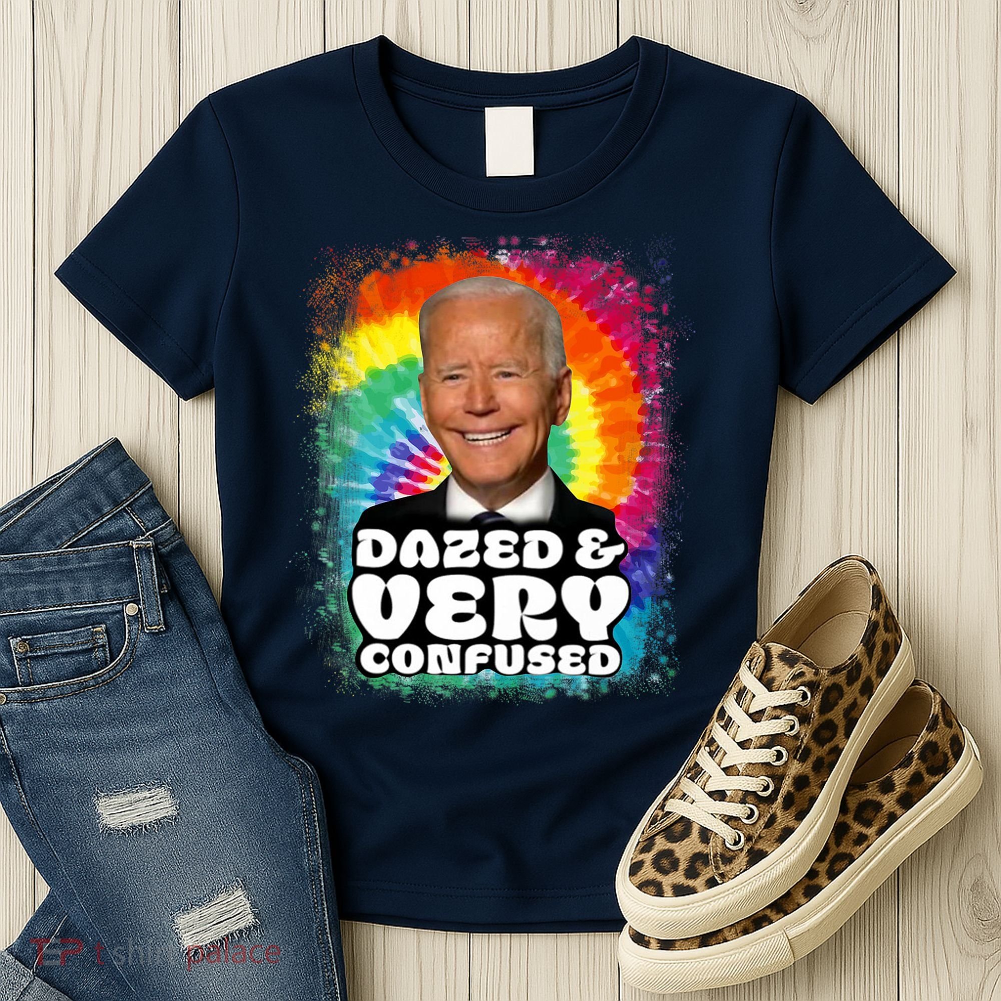 Biden Dazed And Very Confused Tiedye Funny Anti Joe Biden Women's T-Shirt