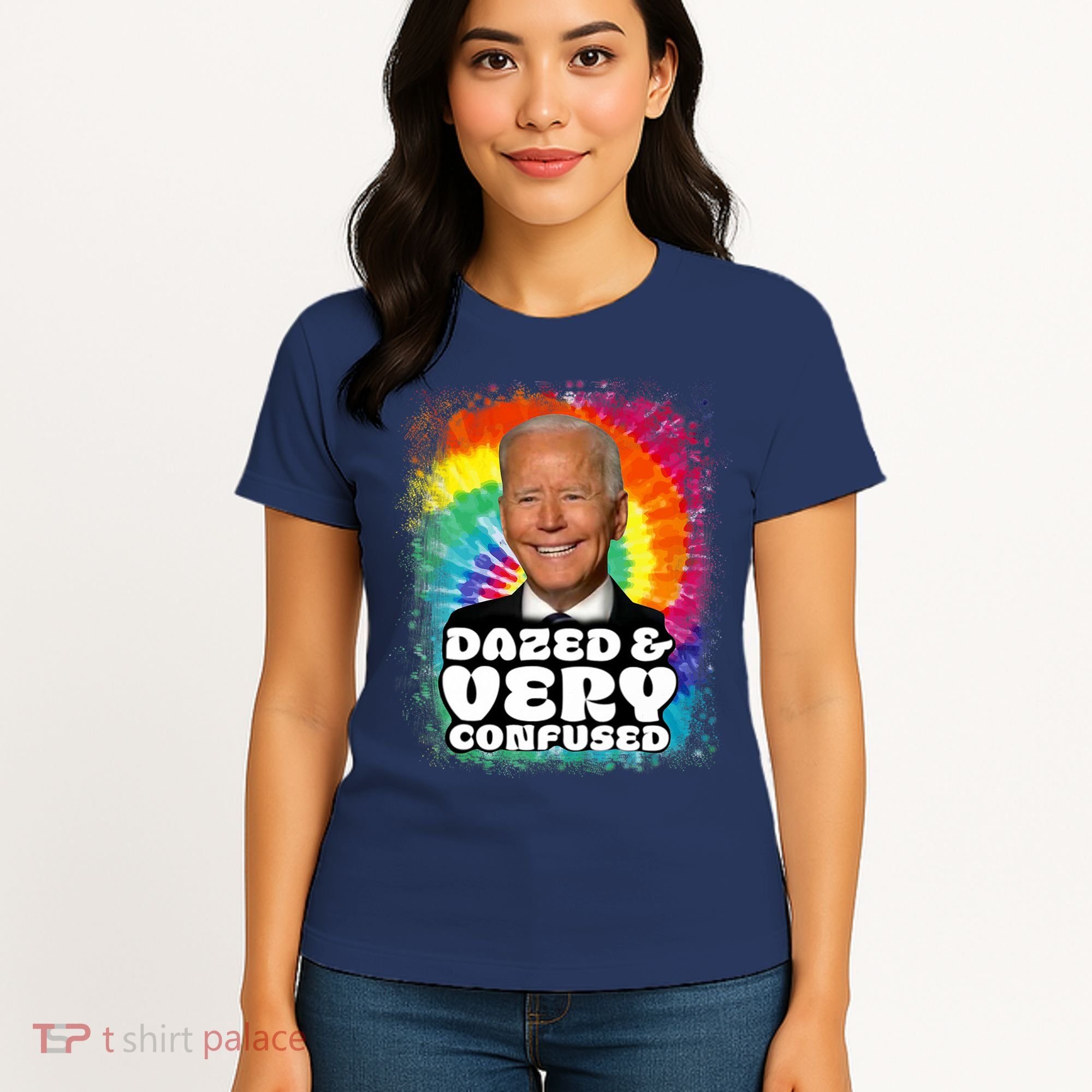 Biden Dazed And Very Confused Tiedye Funny Anti Joe Biden Women's T-Shirt