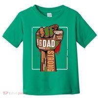 Black Dad African American Melanin Pride Black History Month Toddler T-Shirt thumb 0