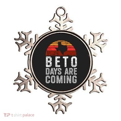 Beto Days Are Coming Shirt, Texas Retro Vintage Distressed Ornament