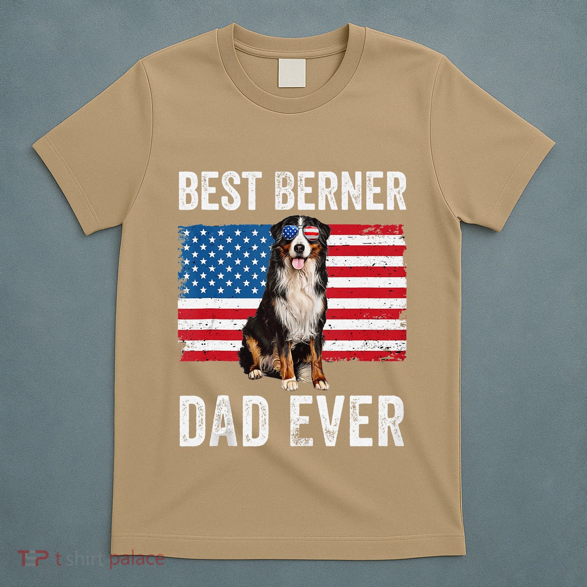 Berner Dad American Flag Dog Lover Owner Bernese Mountain T-Shirt