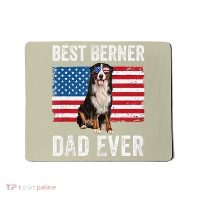 Berner Dad American Flag Dog Lover Owner Bernese Mountain Mousepad