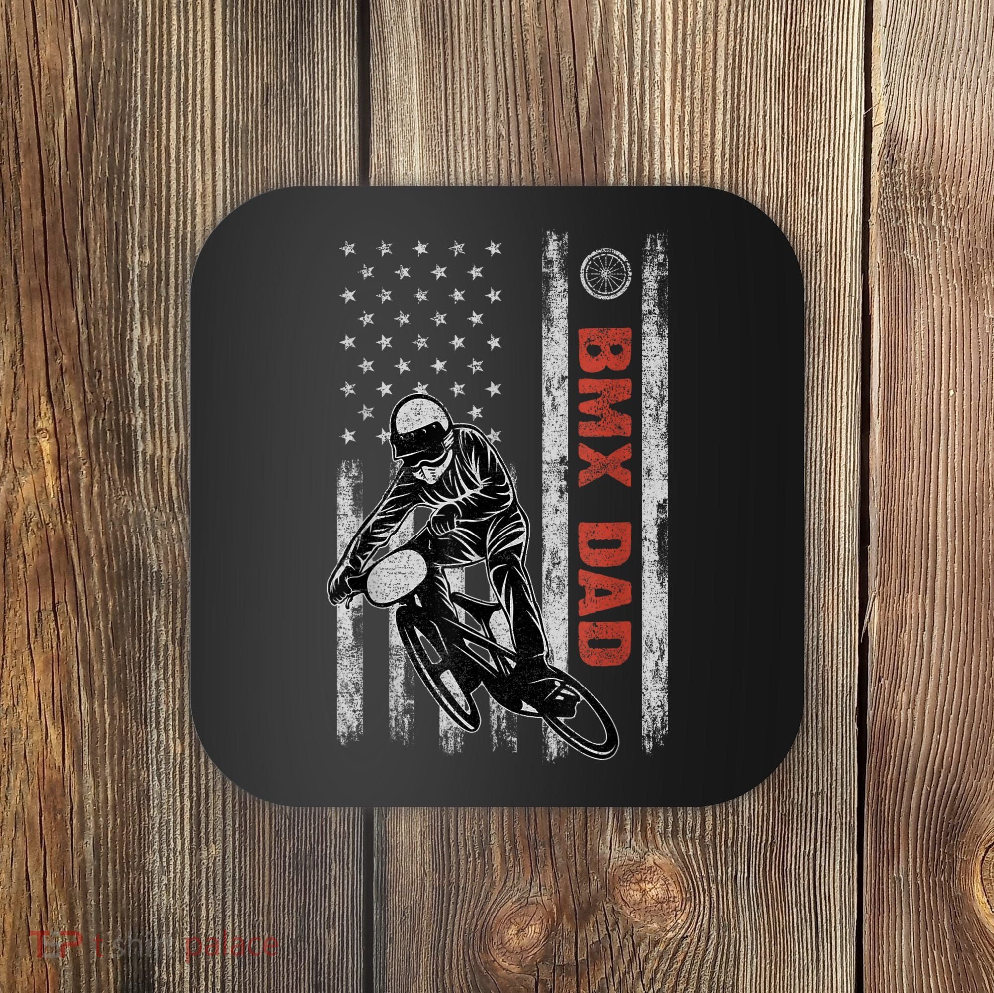 BMX Dad American Flag Fathers Day 4th Of July Gift Coaster
