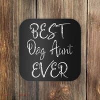 Best Dog Aunt Ever Mothers Day Funny Dog Lover Coaster thumb 0