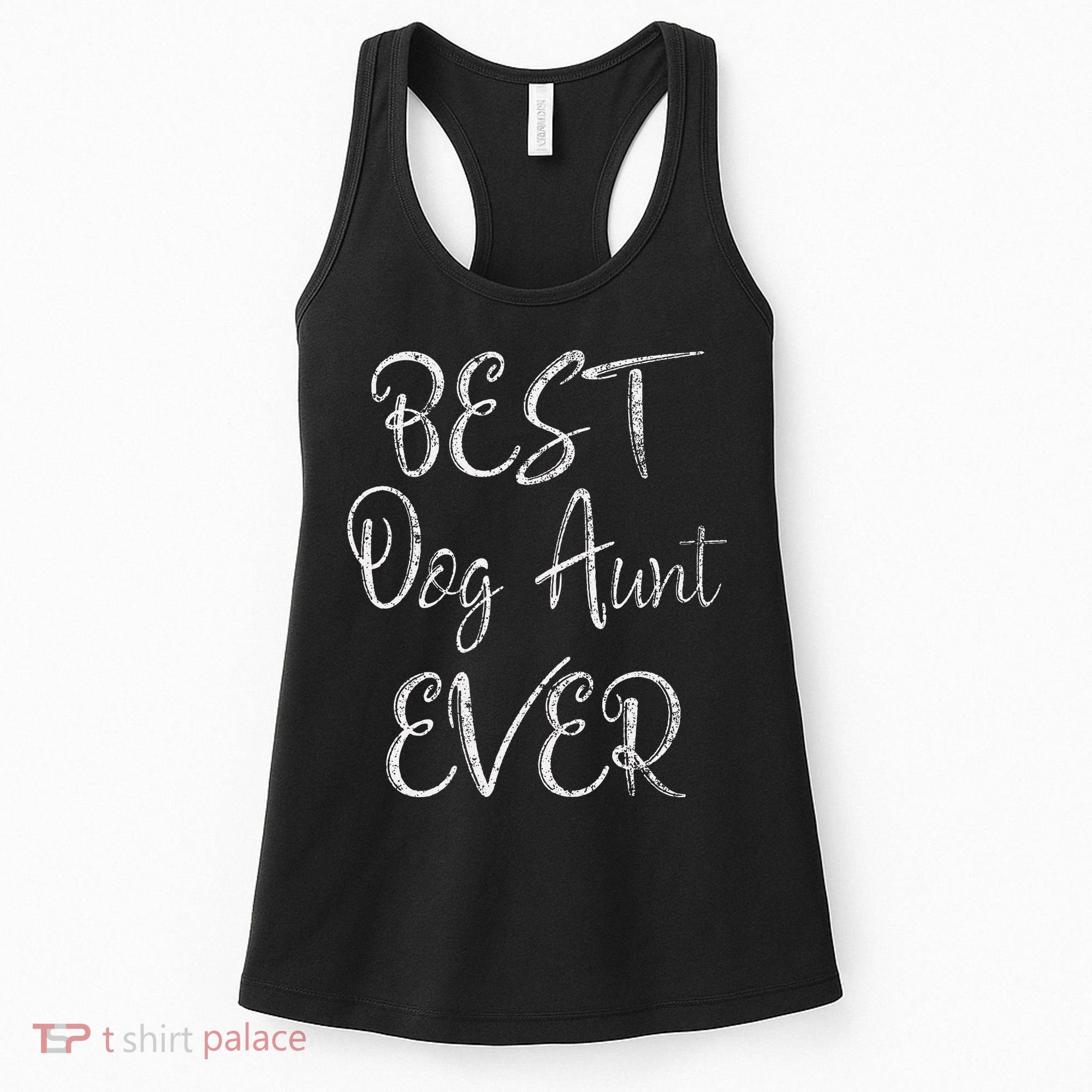 Best Dog Aunt Ever Mothers Day Funny Dog Lover Women's Tank Top