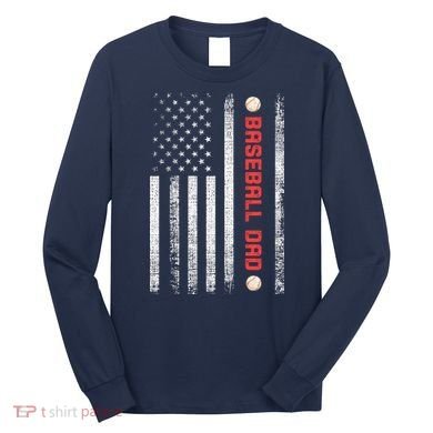Baseball Dad American Flag Cool Father's Day Gift Long Sleeve Shirt