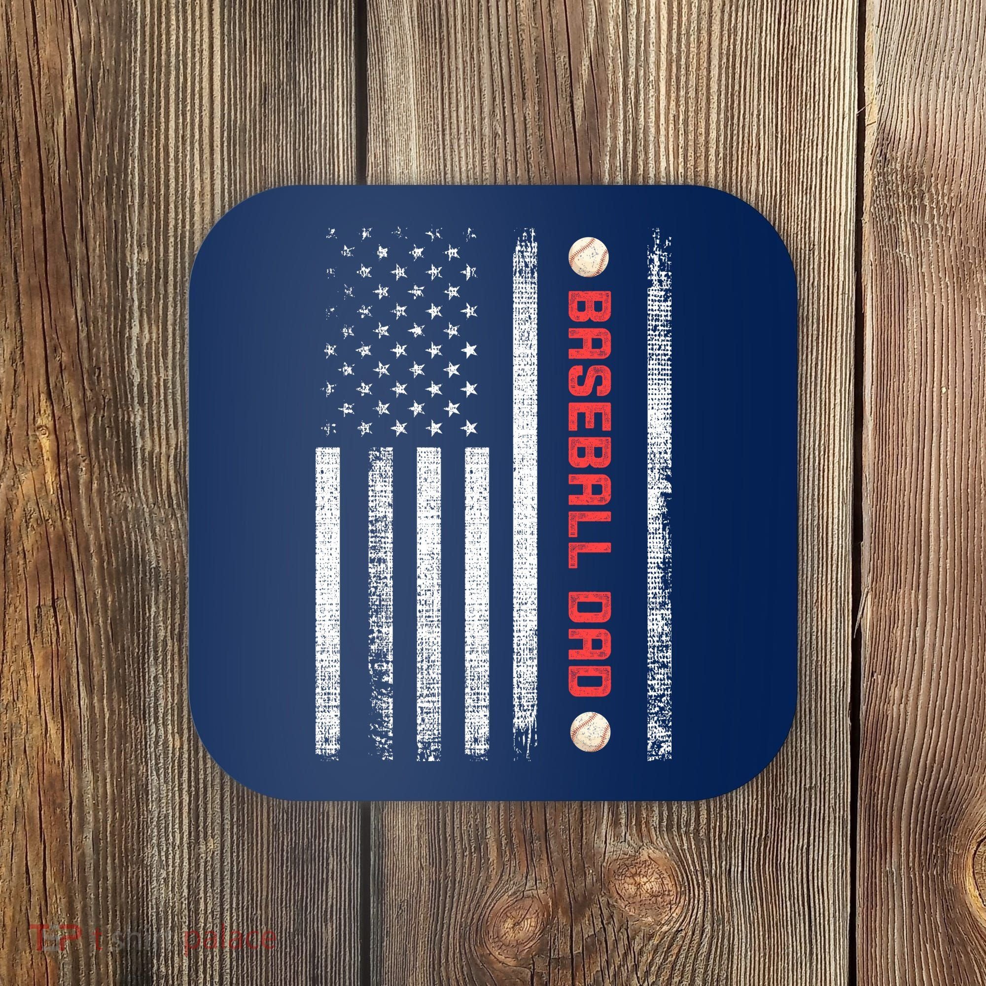 Baseball Dad American Flag Cool Father's Day Gift Coaster
