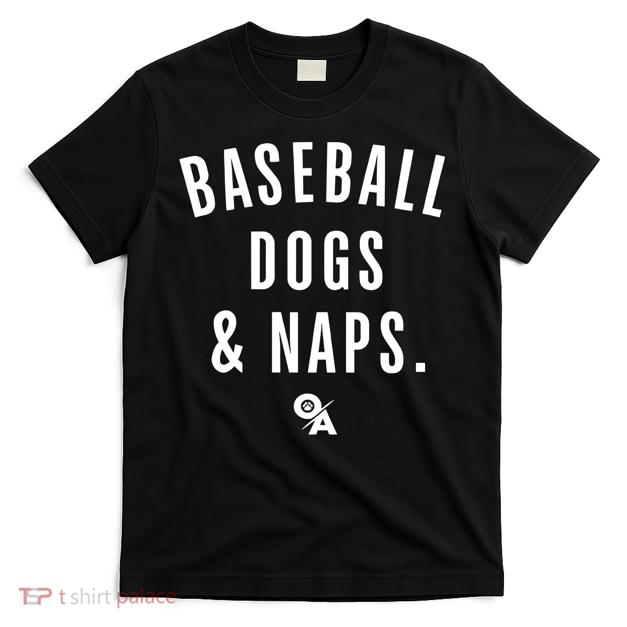 Baseball Dogs And Naps T-Shirt
