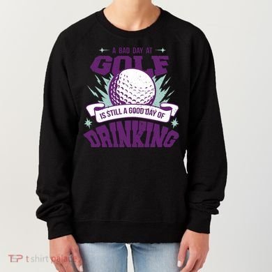 Bad Day At Golf Funny Women's Sweatshirt