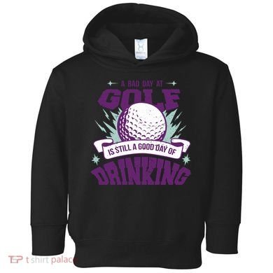 Bad Day At Golf Funny Toddler Hoodie