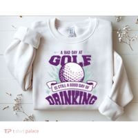 Bad Day At Golf Funny Sweatshirt thumb 2