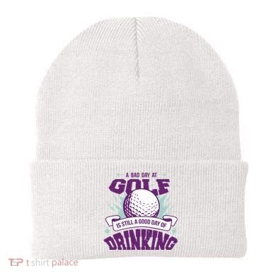 Bad Day At Golf Funny Beanie
