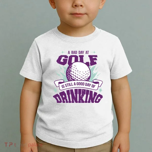 Bad Day At Golf Funny Toddler T-Shirt