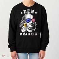 Ben Drankin Benjamin Franklin Funny Ing 4th Of July Usa Great Gift Women's Sweatshirt thumb 0