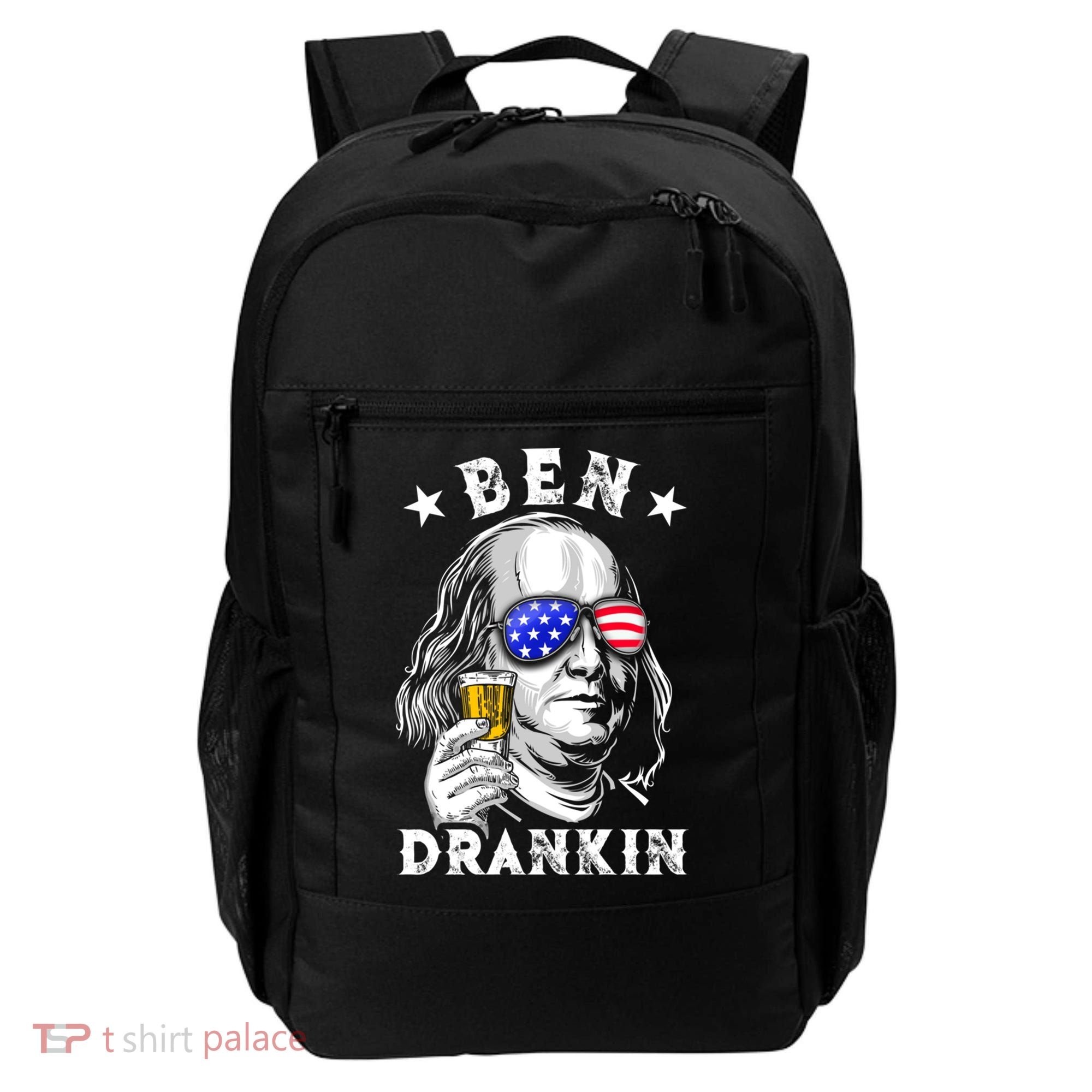 Ben Drankin Benjamin Franklin Funny Ing 4th Of July Usa Great Gift Backpack