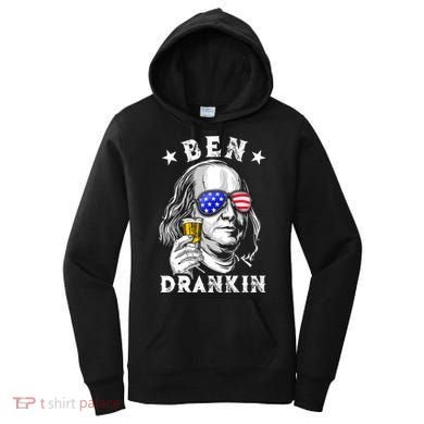 Ben Drankin Benjamin Franklin Funny Ing 4th Of July Usa Great Gift Women's Hoodie