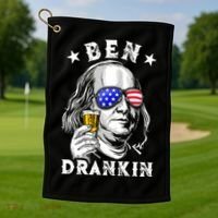 Ben Drankin Benjamin Franklin Funny Ing 4th Of July Usa Great Gift Golf Towel thumb 1