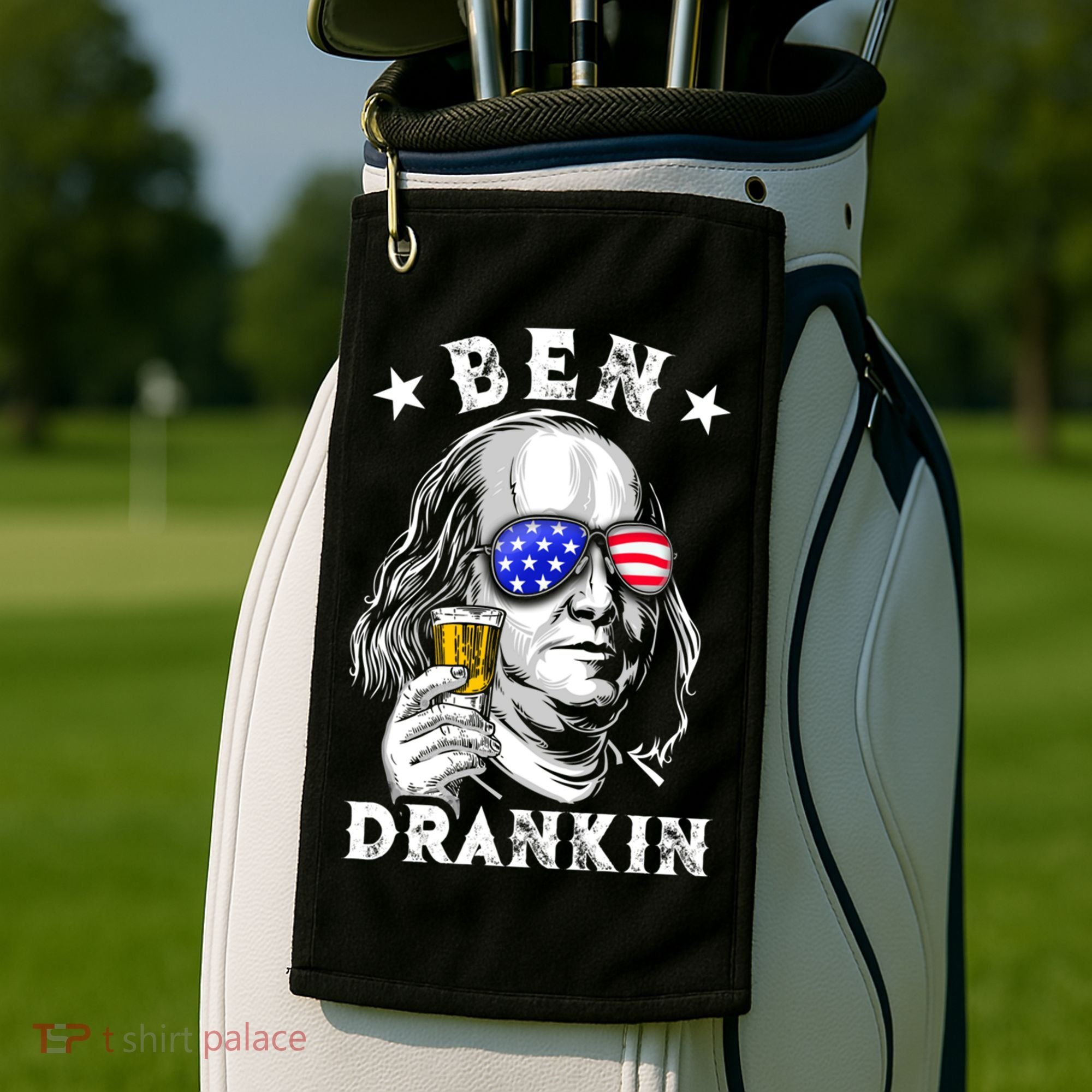 Ben Drankin Benjamin Franklin Funny Ing 4th Of July Usa Great Gift Golf Towel