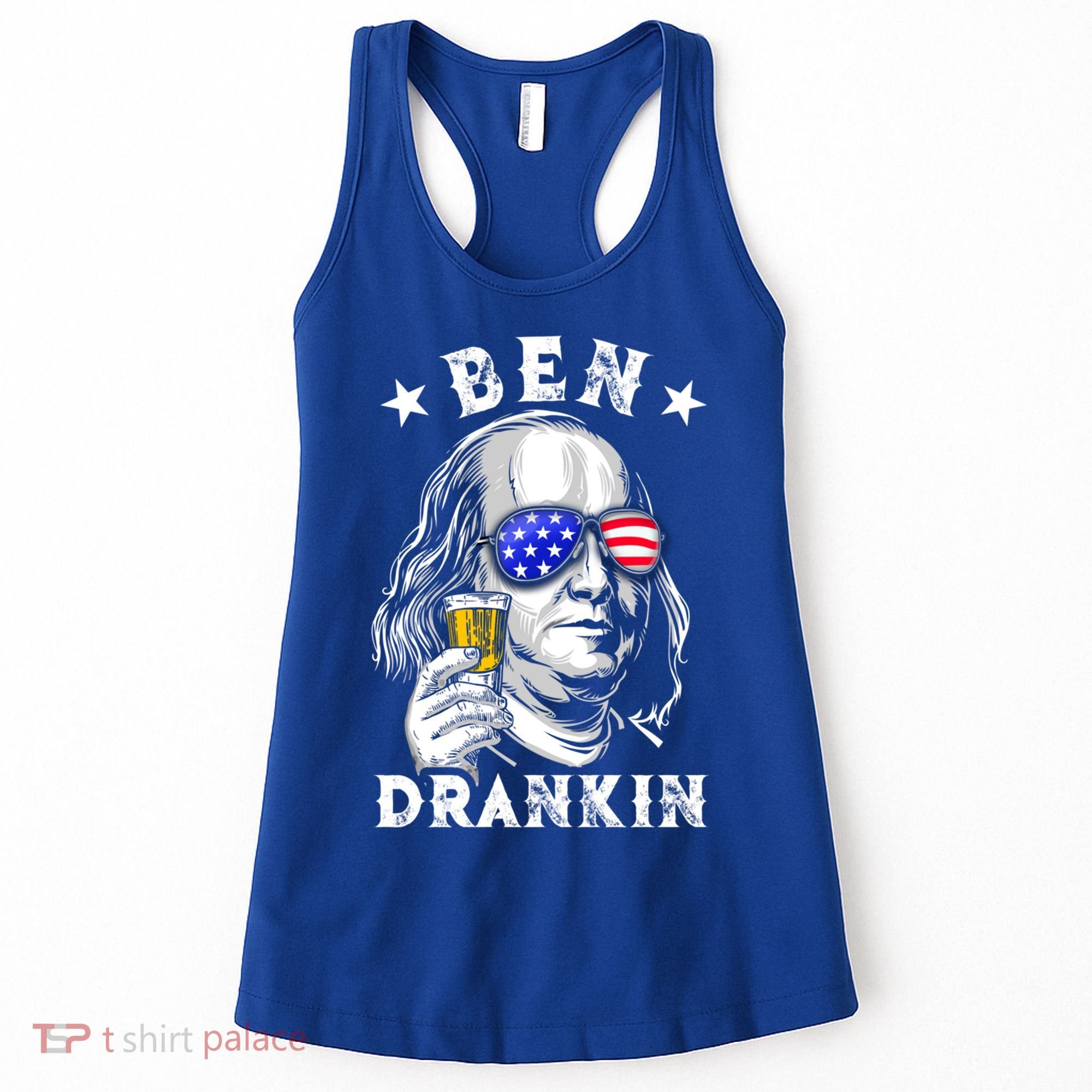 Ben Drankin Benjamin Franklin Funny Ing 4th Of July Usa Great Gift Women's Tank Top