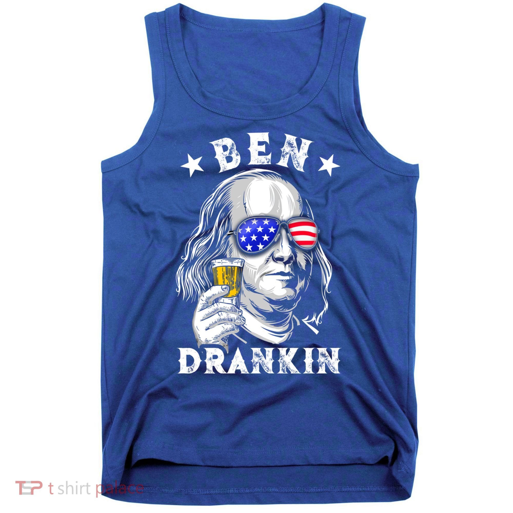 Ben Drankin Benjamin Franklin Funny Ing 4th Of July Usa Great Gift Tank Top