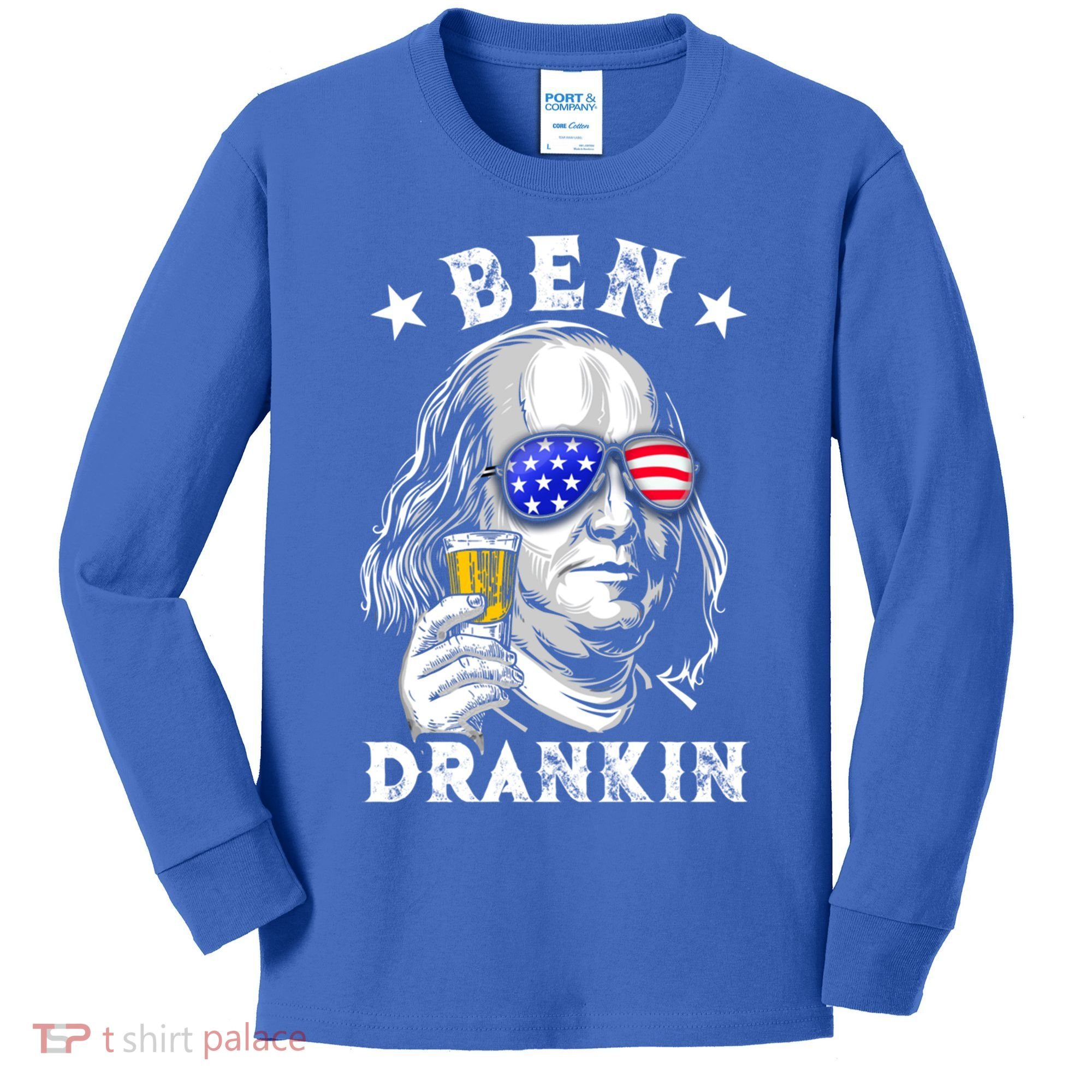 Ben Drankin Benjamin Franklin Funny Ing 4th Of July Usa Great Gift Kids Long Sleeve Shirt