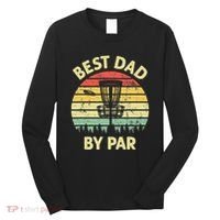 Best Dad By Par Funny Disc Golf Frisbee Golfer Father's Day Long Sleeve Shirt thumb 0
