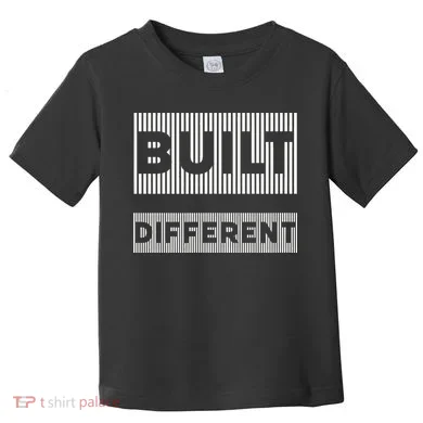 Built Different Toddler T-Shirt