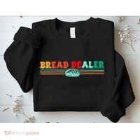 Bread Dealer Sweatshirt thumb 2