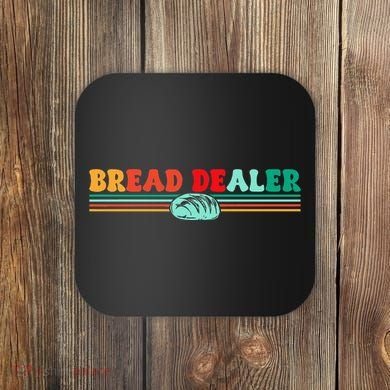 Bread Dealer Coaster