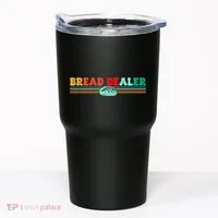 Bread Dealer Tumbler thumb 0