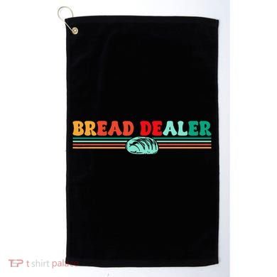 Bread Dealer Golf Towel