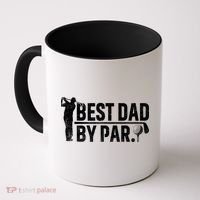 Best Dad By Par Funny Golf Daddy Fathers Day Birthday Gifts Coffee Mug thumb 0