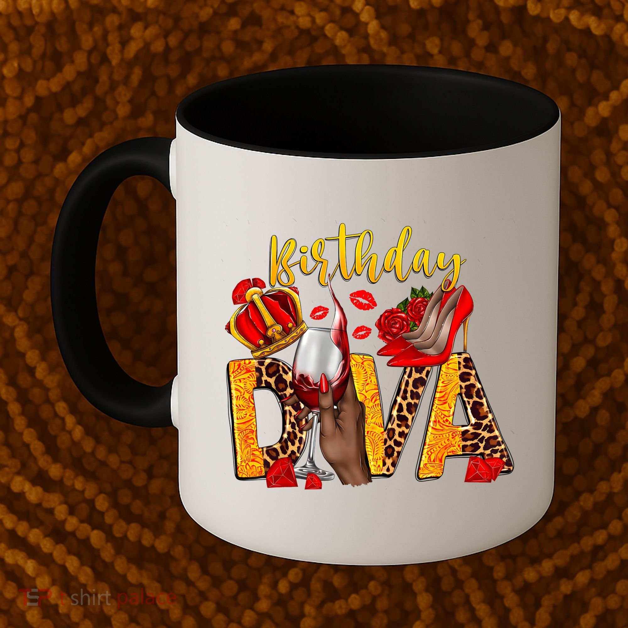 Birthday Diva Birthday Queen Birthday Girl Its My Birthday Coffee Mug