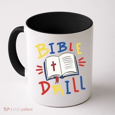 Bible Drill Coffee Mug