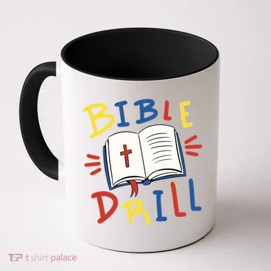 Bible Drill Coffee Mug