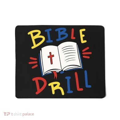 Bible Drill Mousepad
