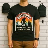 Bigfoot DoesnT Believe In You Either T-Shirt thumb 6