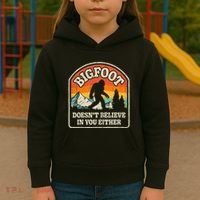 Bigfoot DoesnT Believe In You Either Kids Hoodie thumb 3