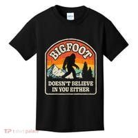 Bigfoot DoesnT Believe In You Either Kids T-Shirt thumb 0